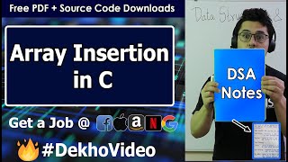 Coding Insertion Operation in Array in Data Structures in C language [upl. by Avlasor828]