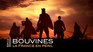 BOUVINES la France en péril  Points de Repères épisode 04 Trailer [upl. by Trudnak]