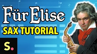 Für Elise Sax Tutorial  Saxplained [upl. by Shalom]