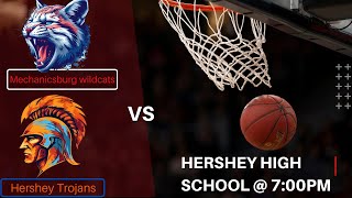 Hershey Varsity basketball vs Mechanicsburg Wildcats [upl. by Nallak91]