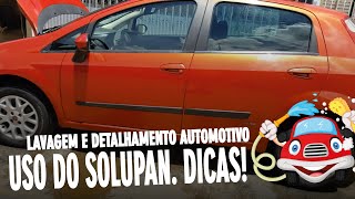 USO DO SOLUPAN  DETALHAMENTO AUTOMOTIVO [upl. by Brandes455]