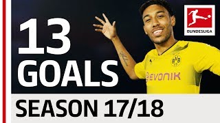 PierreEmerick Aubameyang  All Goals so far 201718 [upl. by Nirrej293]