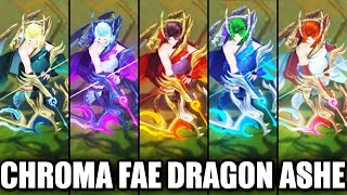 All Fae Dragon Ashe Chroma Skins Spotlight League of Legends [upl. by Fleta535]