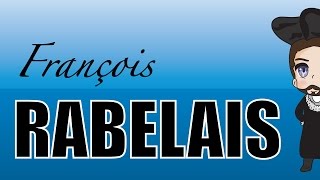 François Rabelais Sa vie  Biographie [upl. by Leiser]