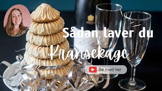 Kransekage til nytårsaften  Sådan laver du nemt et fint kransekagetårn [upl. by Sifan]