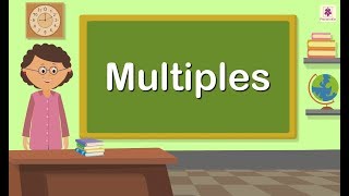 Multiples  Mathematics Grade 4  Periwinkle [upl. by Wiburg]