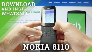 How to Download and Install WhatsApp in NOKIA 8110 [upl. by Elia]