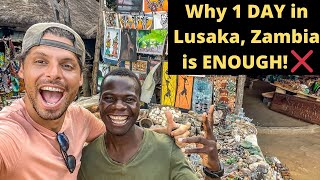 Why 1 Day in Lusaka Zambia is Enough ❌ [upl. by Munster]