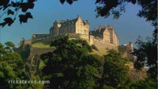 Edinburgh Scotland Iconic Castle  Rick Steves’ Europe Travel Guide  Travel Bite [upl. by Irrak]