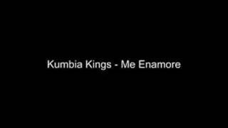 Kumbia Kings  Me Enamore [upl. by Aihsel694]