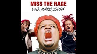 Miss The Rage with Mario Judah [upl. by Eerak589]