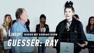 An Astrologer Guesses Strangers Zodiac Sign Ray  Lineup  Cut [upl. by Riplex419]