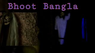 Bhoot Bangla In Wonderland Jalandar  Bhoot Bangla [upl. by Ennovi]