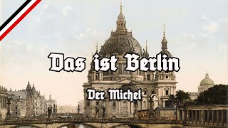 Das ist Berlin  Der Michel [upl. by Eidnas596]