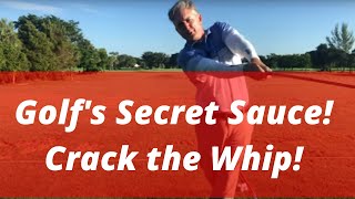 Golfs Secret Sauce How To Crack the Whip and Add Incredible Speed and Power in your Golf Game [upl. by Mirelle]