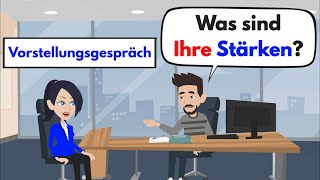 Deutsch lernen  Vorstellungsgespräch  was sind Ihre Stärken [upl. by Edan712]