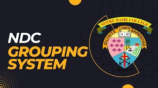 Notre Dame Colleges Grouping system [upl. by Hayidan]