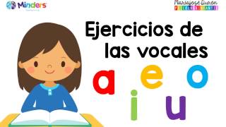 Ejercicios de las vocales  Aprendiendo a leer  Minders Psicología Infantil [upl. by Ennovehc]