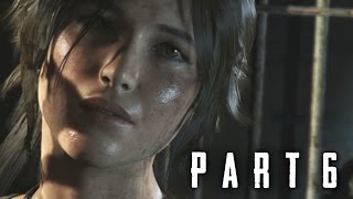 Rise of the Tomb Raider Walkthrough Gameplay Part 6  Prison Break 2015 [upl. by Jana]