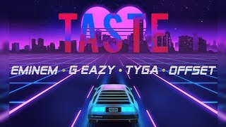 Taste Remix  Eminem Offset Tyga GEazy Nitin Randhawa Remix [upl. by Ettennig]