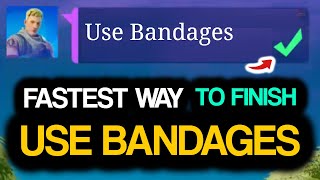 Use BANDAGES Fastest Way to Use Bandages in Fortnite [upl. by Aicnerolf]