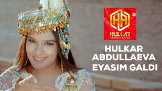 EYASIM GALDI Hulkar AbdullaevaЕЯСИМ ГАЛДИ Хулкар Абдуллаева clip [upl. by Alieka295]