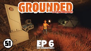 Exploring The Trowel Gulch  GROUNDED EP6 [upl. by Tildy325]