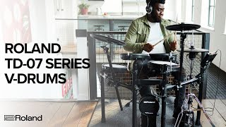 Introducing the Roland TD07 Series VDrums [upl. by Hsejar]