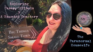 Exploring Casey Illinois and A Haunted Cemetery [upl. by Leeth]