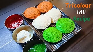 तिरंगा इडली  Tricolour Idli Recipe  Republic Day Independence Day Special Tricolour Recipe [upl. by Chinua]