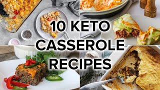 10 Keto Casserole Recipes Perfect for Weeknights and Meal Prep [upl. by Candis]