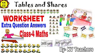 WORKSHEET  Tables and Shares  Class4 Maths [upl. by Aicila118]