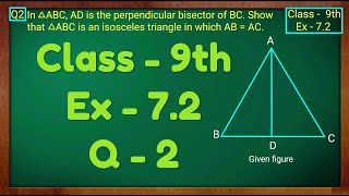 Class  9th Ex  72 Q2 Triangles Maths NCERT CBSE [upl. by Gentry]