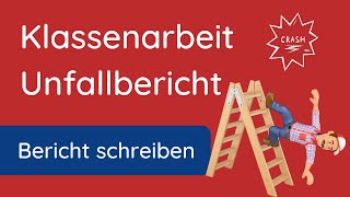 Unfallbericht schreiben  Klassenarbeit ✅ Autounfall [upl. by Eiramlatsyrk]