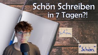 Schön Schreiben in 7 Tagen  Handschrift verbessern [upl. by Roana]