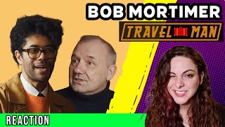 TRAVEL MAN  Bob Mortimer Clips  REACTION [upl. by Tabib]