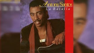 7 ANTHONY SANTOS – VENGO DE ALLÁ –BACHATA  LA BATALLA [upl. by Cantu]