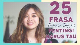 25 Frasa 1  Percakapan Bahasa Inggris Umum amp Artinya [upl. by Serolod]