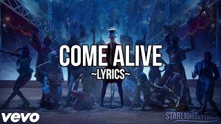 The Greatest Showman  Come Alive Lyric Video HD [upl. by Rivalee688]