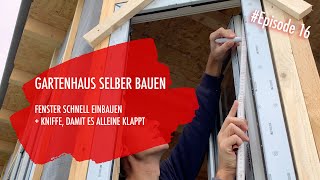 DIY Gartenhaus selber bauen Ep 16  Fenster einbauen [upl. by Kessiah]