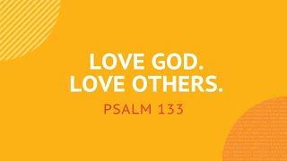 Love God Love Others  Daily Devotion [upl. by Notnil]