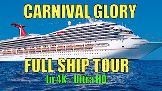 Carnival Glory  Complete Ship Tour in 4K  Carnival Cruise Lines [upl. by Okire]